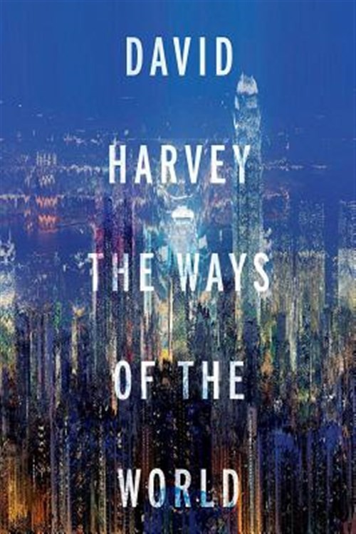 Ways of the World, Paperback by Harvey, David, Like New Used, Free shipping i...