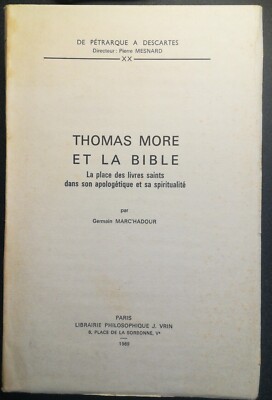 THOMAS MORE UND DIE BIBEL - Germain Marc'hadour - VRIN 1969 - EO - SEITEN INTONSES