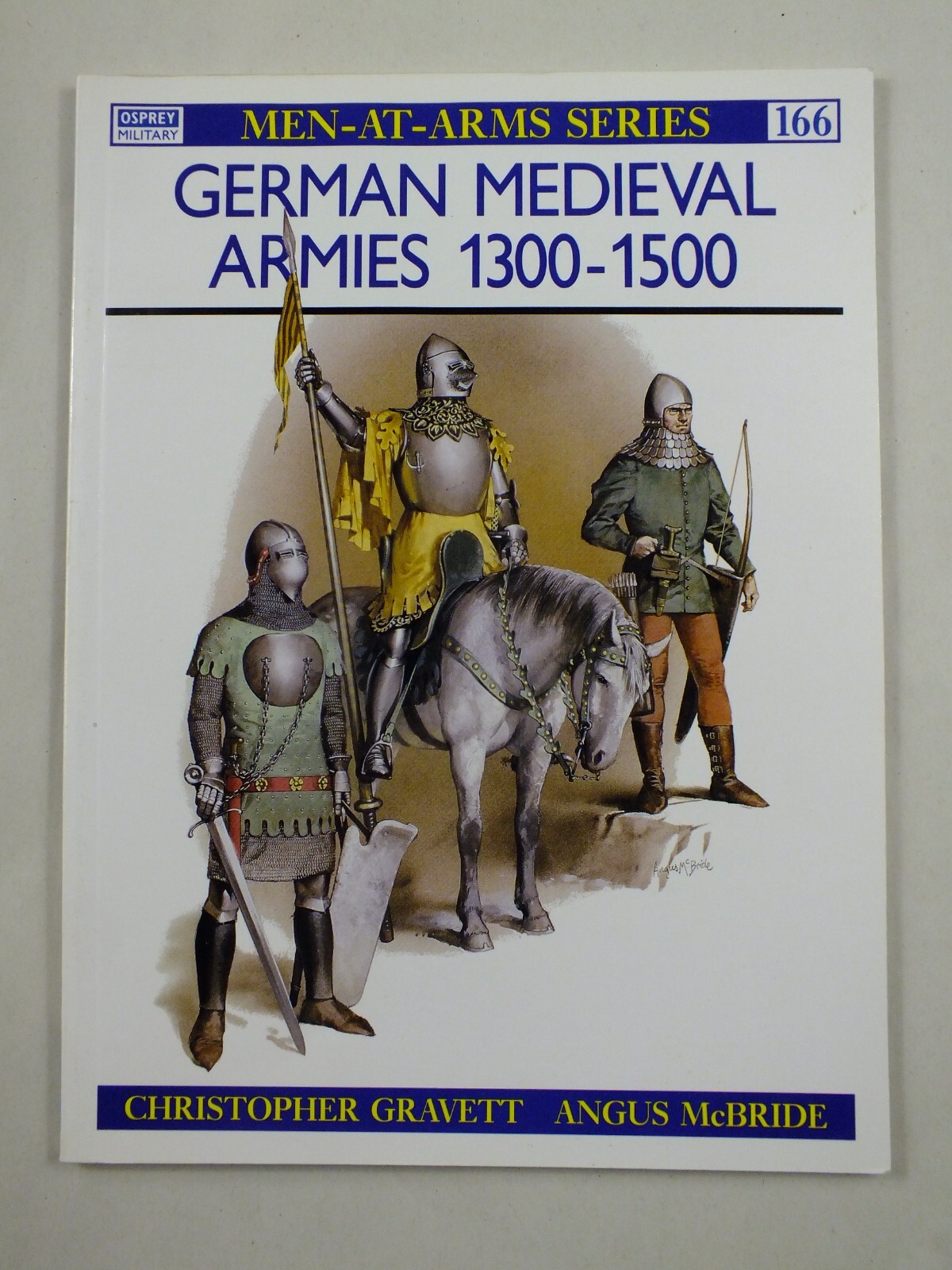 German Medieval Armies 1300–1500 (Men-at-Arms, 166)