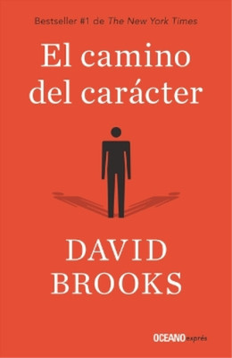 David Brooks El Camino del Carácter (Taschenbuch) Estar Bien (US IMPORT)