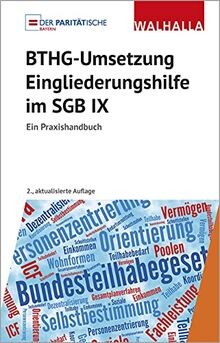 BTHG-Umsetzung - Eingliederungshilfe im SGB IX: Ein Prax... | Buch | Zustand gut