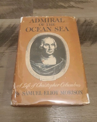 #ad #ad Admiral of the Ocean Sea Christopher Columbus Samuel Eliot Morison 1942 1st Ed $10.99