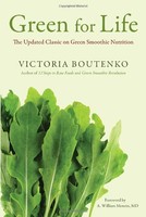 Green For Life: The Updated Classic On Green Smoothie Nutrition By Victoria Bout on sale Green For Life: The Updated Classic On Green Smoothie Nutrition By Victoria Bout on sale