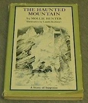 THE HAUNTED MOUNTAIN By Mollie Hunter & Laszlo Kubinyi - Hardcover **Excellent**