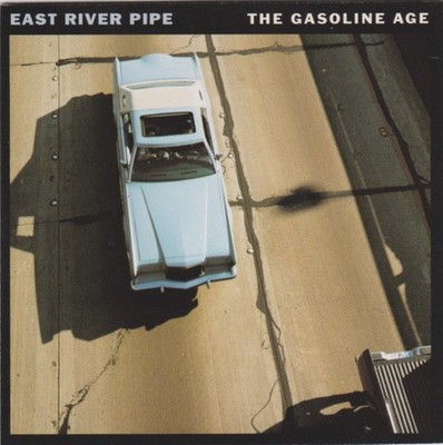 East River Pipe - The Gasoline Age CD Audio