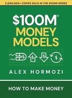 Alex Hormozi | $100M Money Models | Buch | Englisch (2025) | How To Make Money
