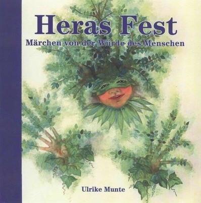Heras Fest: Märchen von der Würde des Menschen Buch Appelhans, E