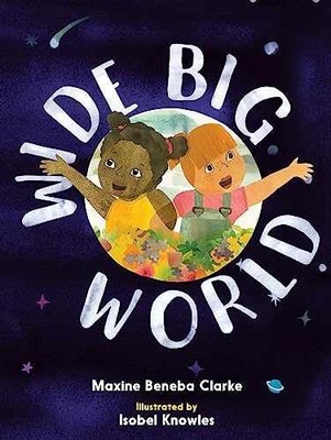 Wide Big World - Paperback, by Beneba Clarke Maxine - Good