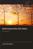 Jurij Cherkashin | Elektrodynamika XXI Wieku | Taschenbuch | Polnisch (2020)
