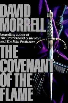 The Covenant of the Flame by David Morrell (1991, Hardcover) Thriller 1st Print