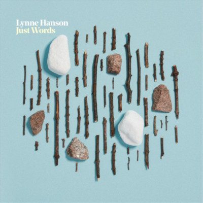 Lynne Hanson Just Words (CD) Album Digipak