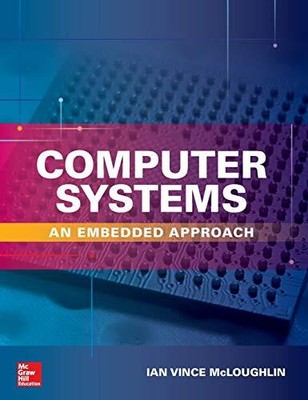Computersysteme: Ein eingebetteter Ansatz (ELEKTRONIK), Ian McLough