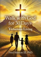 Walk With God For 30 Days | Victorious Living | Fred Stinson Iii | Taschenbuch