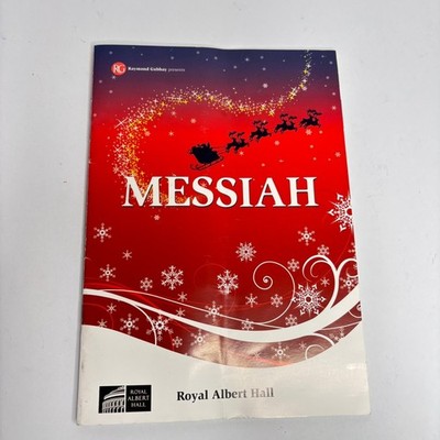 Royal Albert Hall Raymond Gubbay Messiah Programme London Handel Festival 2009