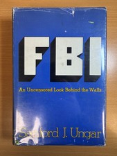 FBI by Ungar, Sanford 1976 Hardcover Little, Brown & Company 1st Edition