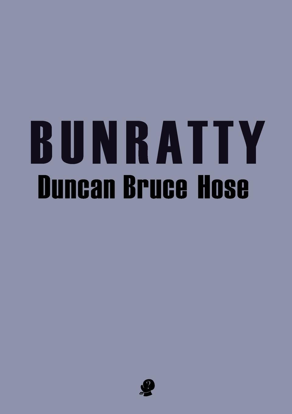 Thumbnail - Bunratty | Duncan Bruce Hose | Taschenbuch | Paperback | Kartoniert /