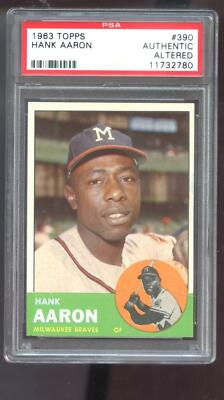 1963 Topps #390 Hank Aaron Milwaukee Braves PSA AUTH ALT Graded