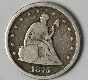 1875 S 20 Cent Piece Seated  liberty You Grade