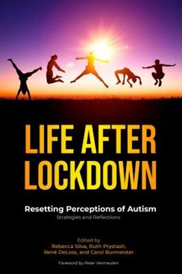 Life After Lockdown: Resetting Perceptions of Autism