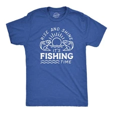 Mens Rise and Shine Its Fishing Time T Shirt Funny Fisherman Tee for Guys