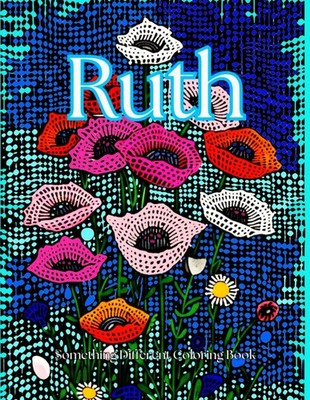 Something Different Coloring Book : Ruth