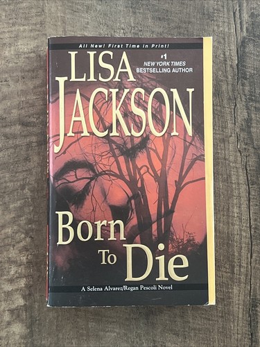 Born to Die by Lisa Jackson (2011, Uk- a Format Paperback)