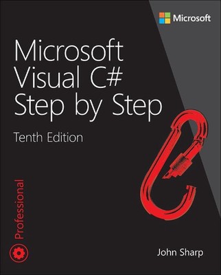 Microsoft Visual C# Step by Step by John Sharp Paperback Book