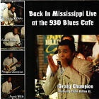 Back in Mississippi: Live at the 930 Blues Cafe