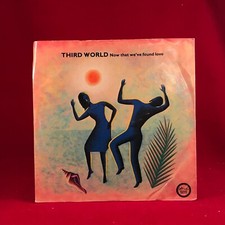 THIRD WORLD Now That We've Found Love 1978 UK 7" vinyl single original 45