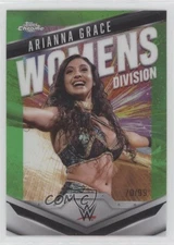 2025 Chrome WWE Women's Division Neon Green Refractor 70/99 Arianna Grace 14wi