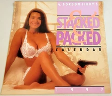 G. GORDON LIDDY'S Stacked & Packed 1997 Pin-Up Girls & Guns (12" x 12" CALENDAR)
