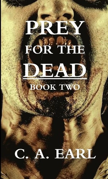 Craig Earl | Prey For The Dead | Taschenbuch | Englisch (2016) | Book Two-image