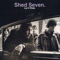 Shed Seven - Let It Ride - Vinyl Record - F600Z
