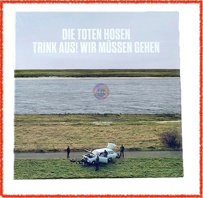 Trink aus, wir müssen gehen! + Alles muss raus! Limitierte Deluxe Dreifach Vinyl