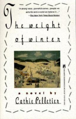 The Weight of Winter - 9780671793876, Cathie Pelletier, paperback