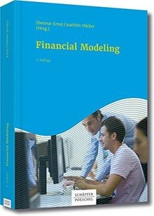 Financial Modeling von Ernst, Dietmar, Häcker, Joachim | Buch | Zustand gut