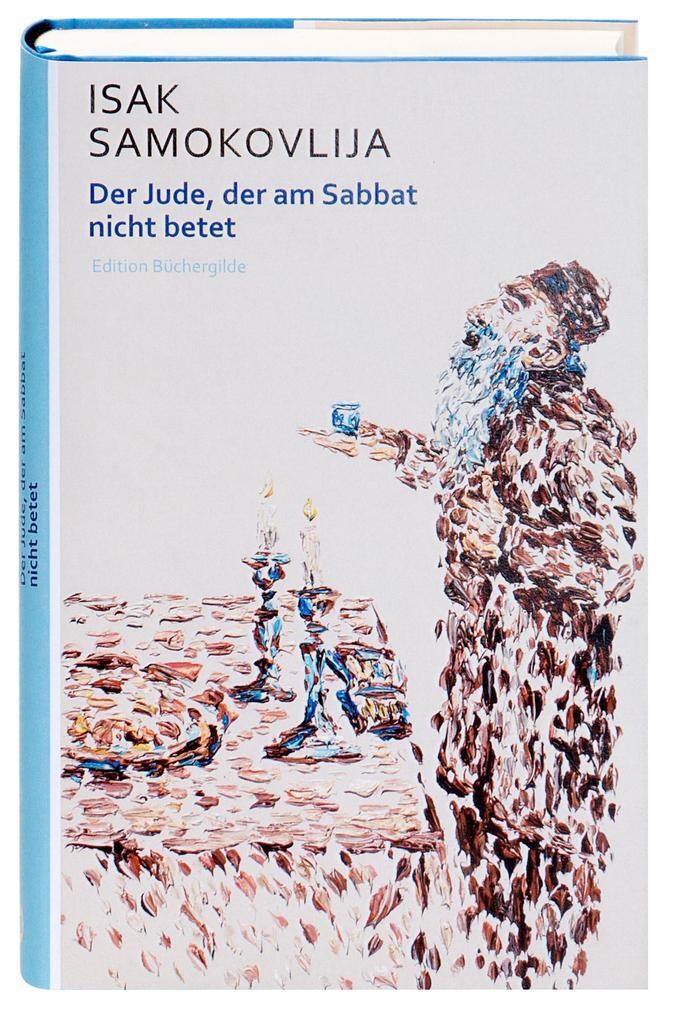 Thumbnail - Der Jude, Der Am Sabbat Nicht Betet | Isak Samokovlija | 2018 |