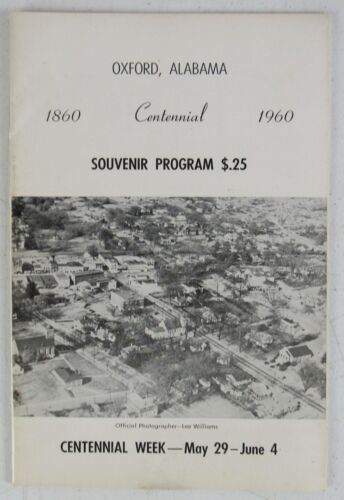 Oxford Alabama Centennial Souvenir Programm 1860-1960 Dr Pepper Werbung B1C