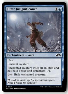 Utter Insignificance 78 Modern Horizons 3 Common