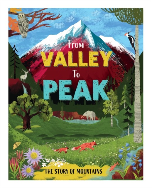 From Valley To Peak The Story Of A Mou