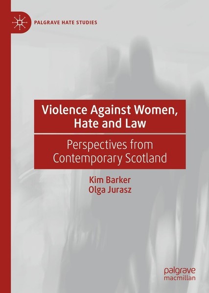 Violence Against Women, Hate And Law Kim Barker-image