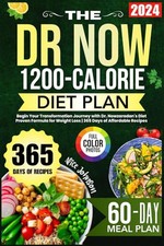 The Dr Now 1200-Calorie Diet  - VERY GOOD