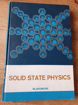 Solid State Physics by Blakemore, J. S. Hardback Book 1969