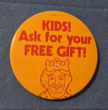 VTG 1979 Burger King Promo Advertising Kids Ask For Free Gift 3? Pinback Button