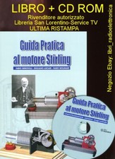 LIBRO MOTORE STIRLING GUIDA PRATICA FUNZIONAMENTO COSTRUZIONE MOTORI MODELLISMO