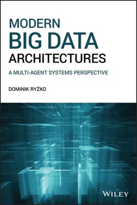  Moderne Big Data Architekturen von Dominik Ryzko NEU Hardcover