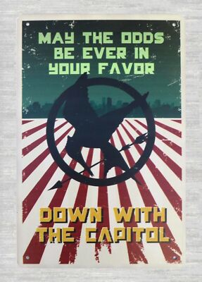 office cantine Hunger Games May The Odds Be Ever In Your Favor sign