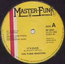 Funk Masters - It's Over - UK 12" Vinyl - 1983 - Master Funk Records