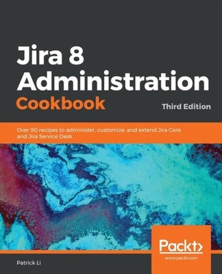 Li - Jira 8 Administration Cookbook - paperback or softback - E555z