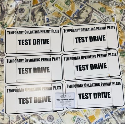 6  Temporary Operating Permits Test Drive Tag Dealer Plate white Car Tags